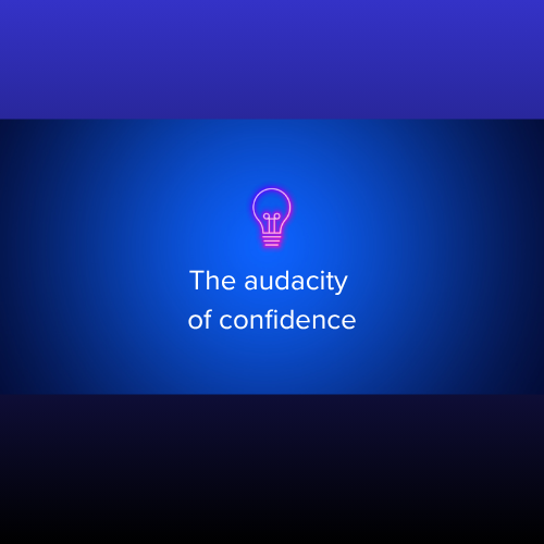 confidence